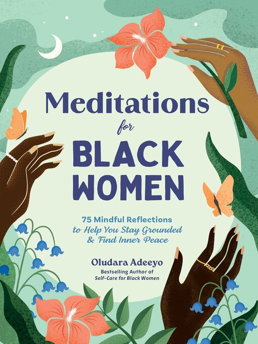 Title details for Meditations for Black Women by Oludara Adeeyo - Wait list